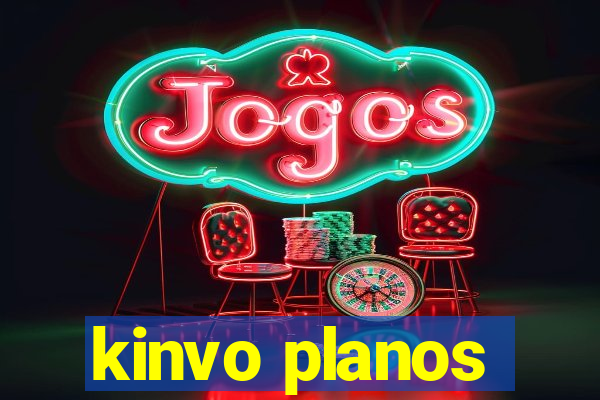 kinvo planos